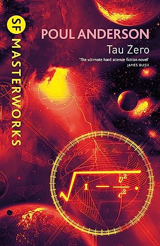 Tau Zero: Poul Anderson (S.F. MASTERWORKS) von Gateway